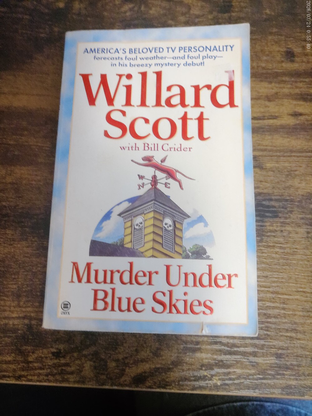 Murder Under Blue Skies - Willard Scott